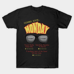 Monday - The Horror Movie T-Shirt